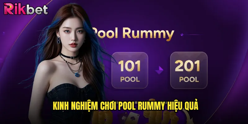 Pool Rummy rikbet Trò Chơi Bài Ấn Độ Cổ Điển Đầy Thú Vị 3 Kinh Nghiệm Chơi Pool Rummy Hiệu Quả